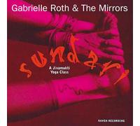 Gabrielle Roth & Mirrors - Sundari