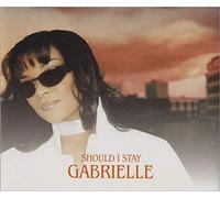 Gabrielle – Should I Stay – CD