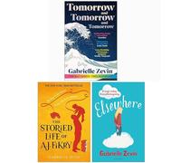 Gabrielle Zevin Collection Coffret de 3 livres (Demain et Demain et Demain [Relié], La vie historique d'AJ Fikry et ailleurs)