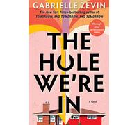Gabrielle Zevin The Hole We're in (Poche)
