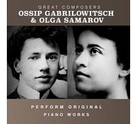 Gabrilowitsch, Ossip / Samarov, Olga - Condon Collection: Masters of The Piano Roll