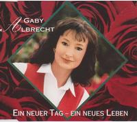 Gaby Albrecht - Ein neuer Tag-ein neues Leben (1994) [Import anglais]