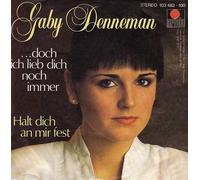 Gaby Denneman - Gaby Denneman: ...Doch Ich Lieb Dich Noch Immer / Halt Dich An Mir Fest [Vinyl]