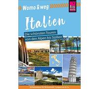 Gaby Gölz Micha Reise Know-How Womo & weg: Italien - Die schönsten Toure (Poche)