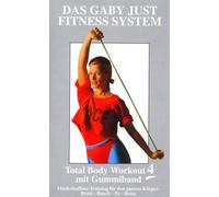 Gaby Just Fitness System 4 - Total Body Workout [VHS]