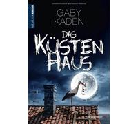 Gaby Kaden Das KüstenHaus: Ostfriesland-Krimi (Poche)