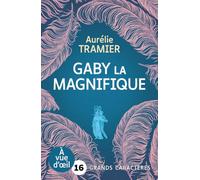 Gaby la magnifique