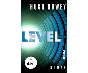 Gaby Wurster Hu Level (Silo 2): Roman Die Buch-Trilogie zur Serie »Sil (Poche)