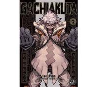 Gachiakuta T01