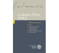 Gadamer-Preis 2025 – Discours et allocutions – Universitätsverlag Winter