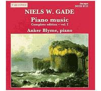Gade Niels W. : Musique Pour Piano (Volume 1)
