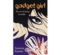 Gadget Girl: The Art of Being Invisible (Paperback) - Common