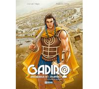 Gadiro T01 : Ambassadeur de l'Atlantide Attaque à Athlán - Manuel Veiga - Kalopsia - cartonné - Bande dessinée