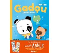Gadou - Le doudou dessiné Mr Tan (Auteur)