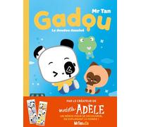 Gadou - Le doudou dessiné - Mr Tan - Mr Tan & Co - cartonné - Album jeunesse