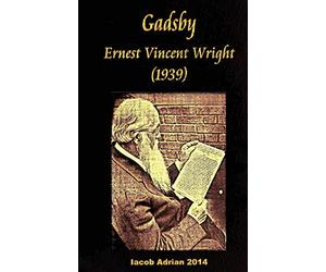 Gadsby Ernest Vincent Wright (1939)
