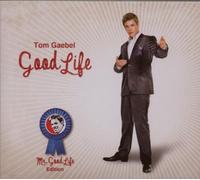 Gaebel,Tom - Good Mr.Good Life Edition [Import]