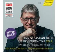 Gaechinger Cantorey - Vision Bach, Vol. 4 - Bwv 138, 95, 48, 162.2, 109, 89 & 163 - The First Cantata Year [Compact Discs]