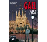 Gael y el arte de la traicion - Ernesto Rodríguez Pérez - Maison Des Langues - broché - Méthode de langue