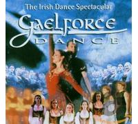 Gaelforce Dance - The Irish Spectacular Gaelforce Dance