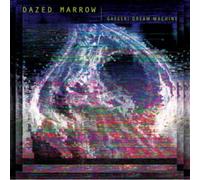 Dazed Marrow – Gaeski Dream Machine – Import