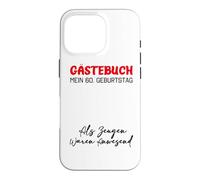 Gästebuch Mein 60. Geburtstag Livre d'or Signature Coque pour iPhone 16 Pro