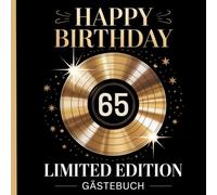 Gästebuch zum 65. Geburtstag - Erinnerungsbuch im Retro Design: Geschenkidee für die Geburtstagsfeier - für Frauen und Männer - mit verziertem Rahmen ... liebe Worte, Fotos und besondere Momente