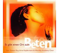 Gaetan Roy - Es gibt einen Ort zum Beten