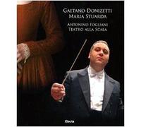 Gaetano Donizetti Maria Stauarda