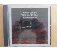 Gaetano Donizetti : String Quartets Nos. 10-12