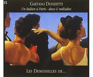 Gaetano Donizetti: Un Italien à Paris - duos & mélodies