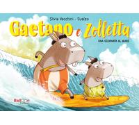 Gaetano e Zolletta. Una giornata al mare