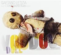 Gaetano Letizia - Voodoo Doll & Other Blues Lessons