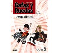 Gafas y Ruedas: Atrapa al bufon! (A1-A2)