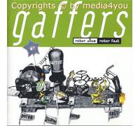 Gaffers - Rotor Slow Rotor Fast