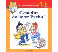 Gafi, c'est dur de laver Pacha ! , numéro 2