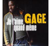 gage - je t'aime quand même anglais]