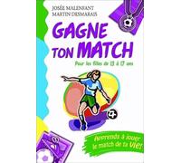 Gagne ton match ! Pour les filles de 13 à 17 ans
