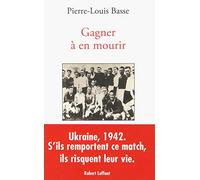 Gagner à en mourir