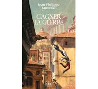Jean-Philippe Jaworski – Gagner la guerre – Récit du Vieux Royaume – Poche