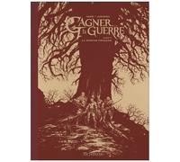 Frédéric Genêt – Gagner la guerre – Tome 4 : La Marche franche – Relié