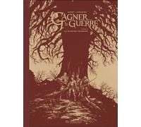 Frédéric Genêt – Gagner la guerre – Tome 4 : La Marche franche – Relié