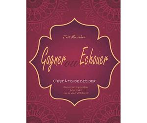 Gagner Ou Echouer,Cahier A Motif Mandalas, 96 pages à Grand Carreaux: Cahier Scolaire A4,À Thème Florale Et Fantaisie, Pour Etudiants, Enseignants ou Autre