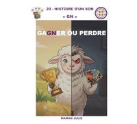 Gagner ou perdre