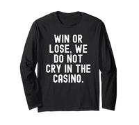 Gagner ou Perdre, on ne pleure Pas au Casino Bold Confident Manche Longue