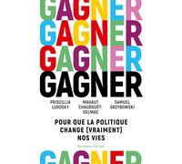 Gagner Pour que la politique change (vraiment) nos vies - Samuel Grzybowski - Au diable vauvert - broché - Essai
