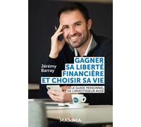 Maximaholland – Gagner sa liberté financière et choisir sa vie