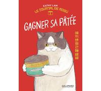 Gagner sa pâtée - Kathy Lam - Gallimard Bd - broché - Bande dessinée jeunesse