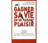 Gagner sa vie en se faisant plaisir