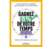 Gagnez 15 % de votre temps Et réduisez votre charge mentale - Sihem Djaafar - Jouvence - broché - Guide